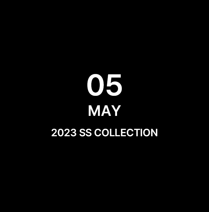 2023 SS LOOK BOOK [ 05_MAY ]
